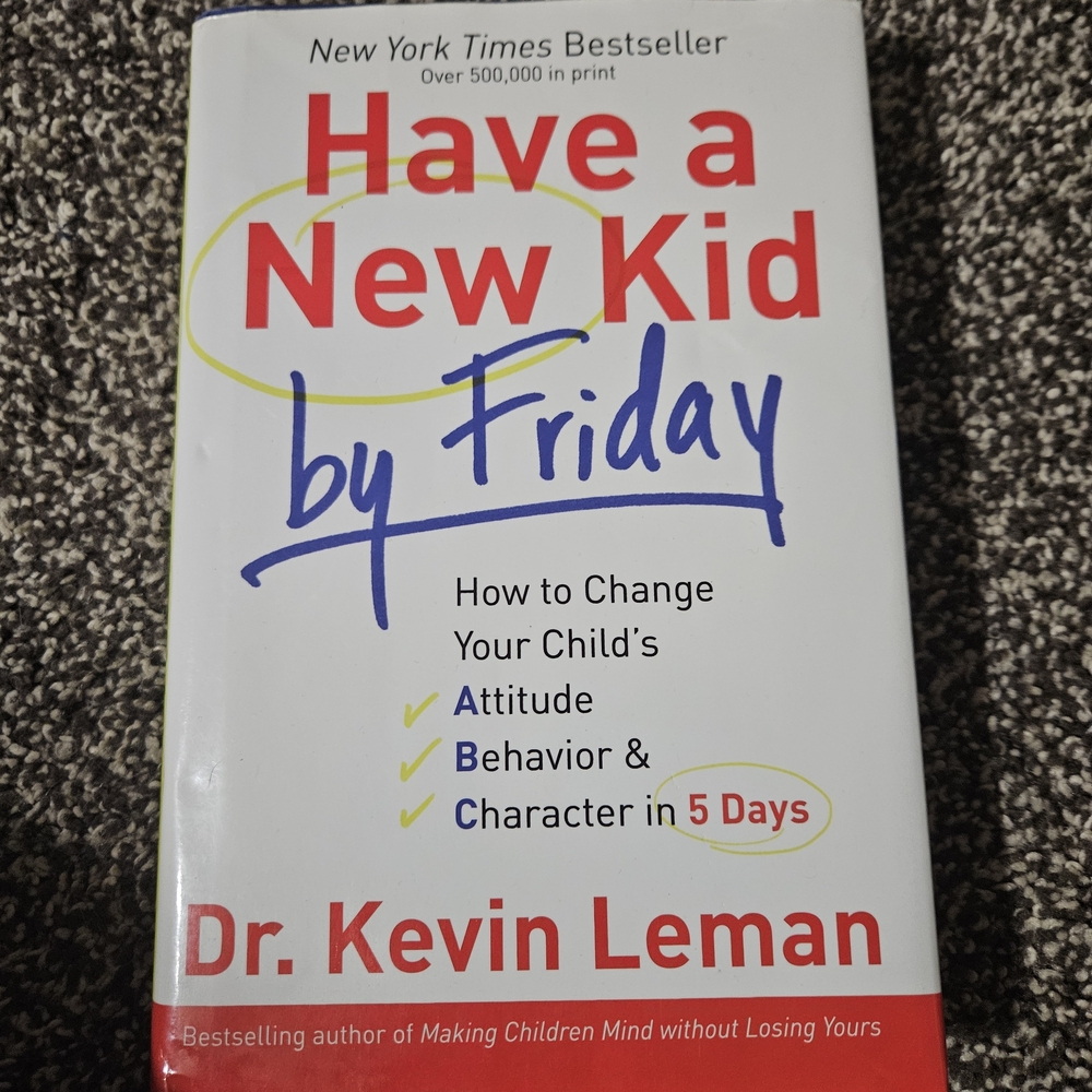 Have a New Kid by Friday - White/Red Cover by